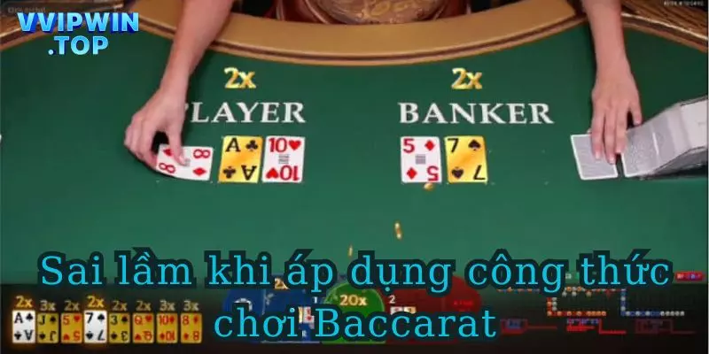 Sai lầm khi đặt tiền cược Baccarat