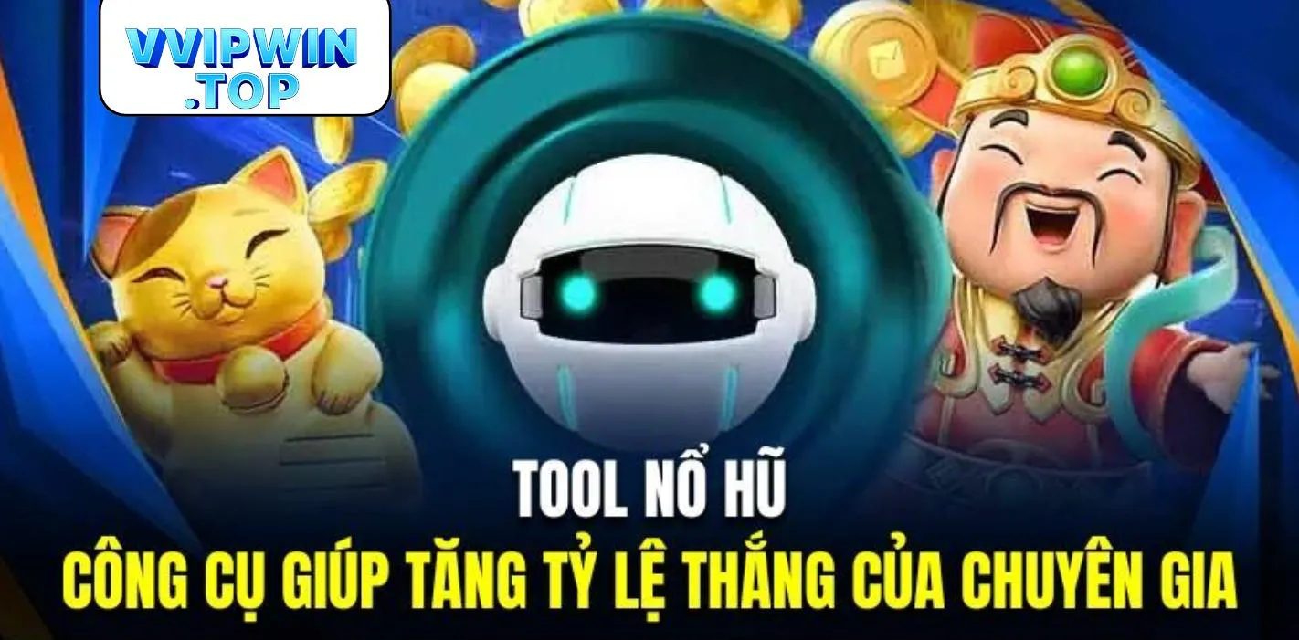 Tool nổ hũ có có những tính năng gì giúp ích khi chơi